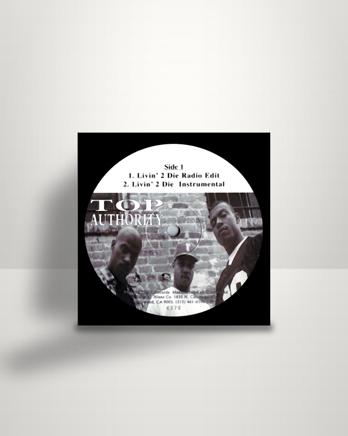 Top Authority – Livin' 2 Die / National Anthem - 12" - TRAK Records US 1995