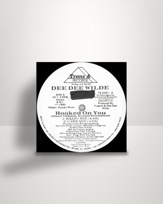 Dee Dee Wilde – Hooked On You - 12" - Trans A Records US 1990