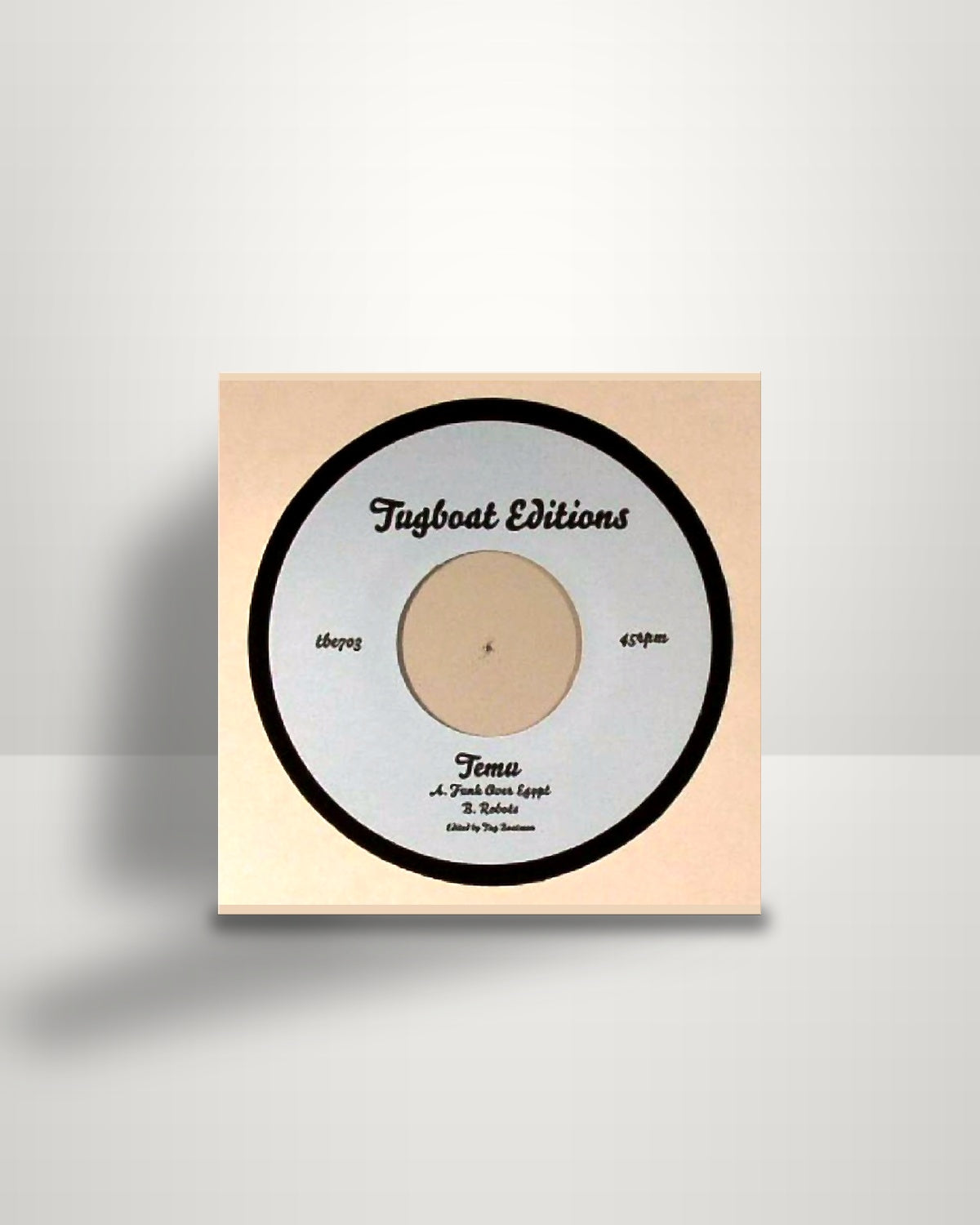 Temu Bacot – Funk Over Egypt / Robots - 7" - Tugboat Editions US 2016