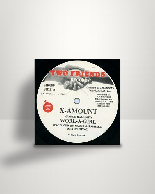 Worl-A-Girl – X-Amount - 12" - Two Friends Records US