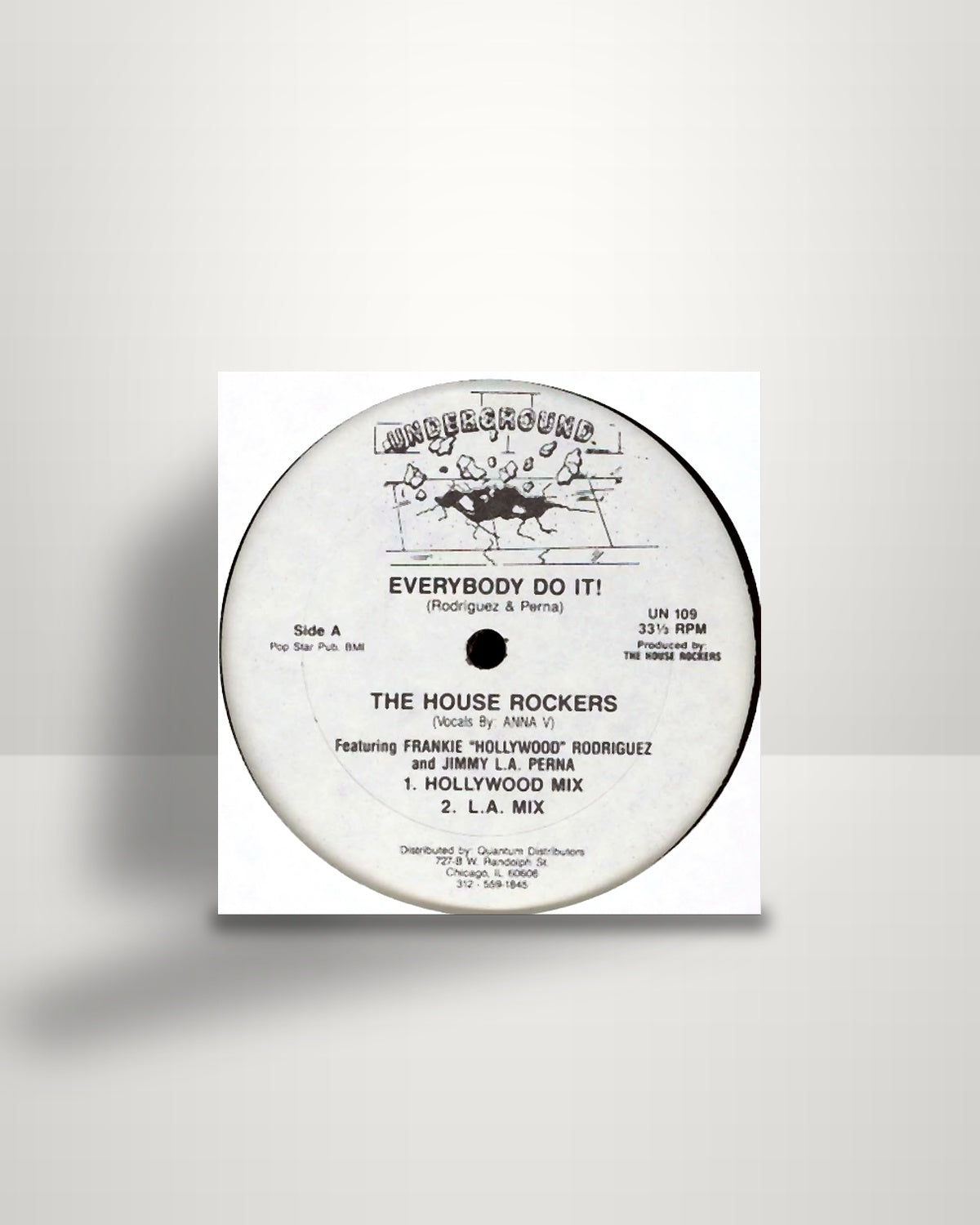 House Rockers Featuring Frankie "Hollywood" Rodriguez And Jimmy L.A. Perna – Everybody Do It! - 12" - Underground US 1986