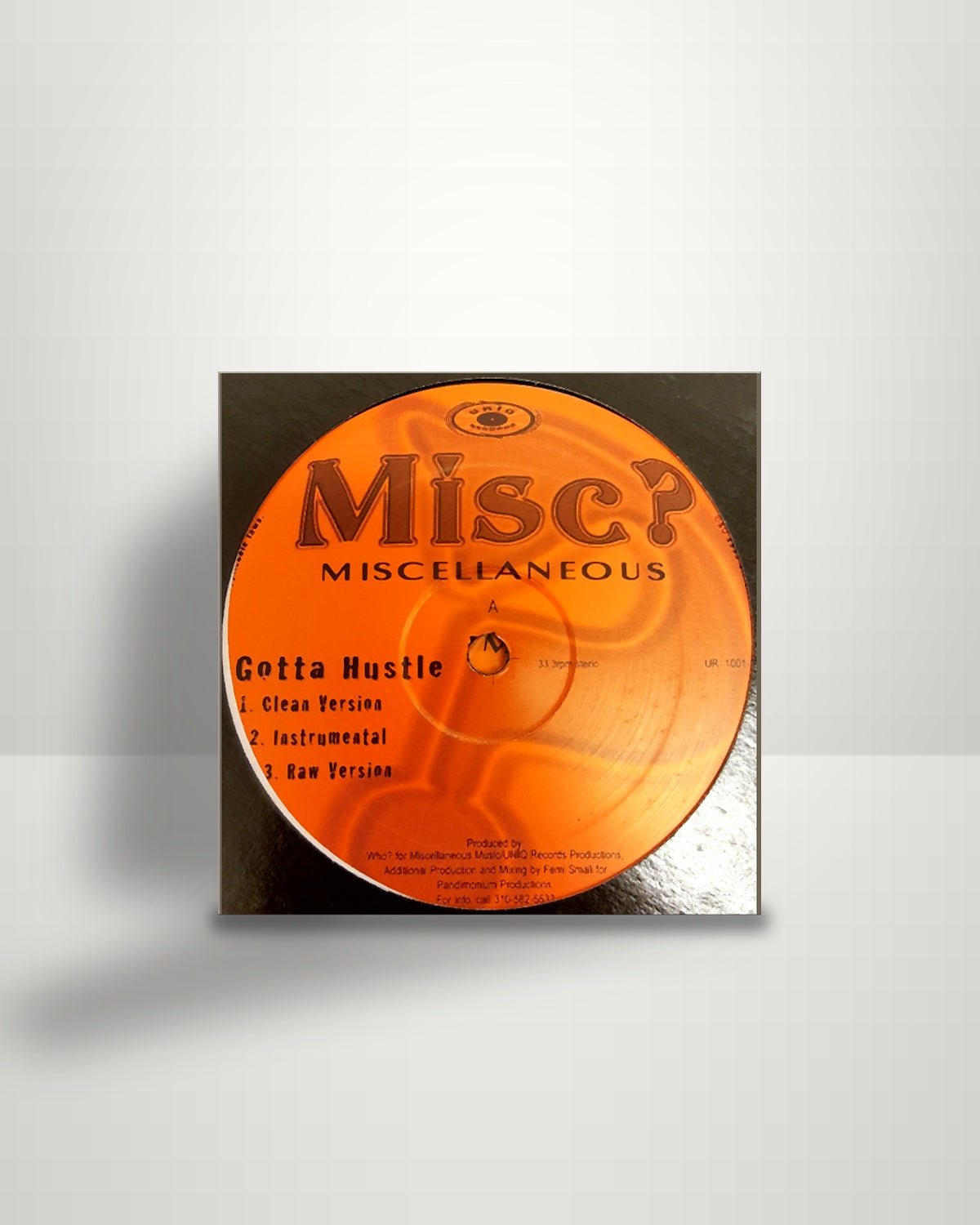 Miscellaneous – Gotta Hustle / Greatest MC - 12" - UniQ Records US 1999