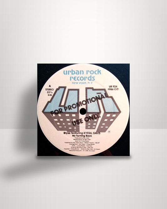 Blyss Featuring Krystal Davis – No Turning Back - 12" - Urban Rock Records US 1986