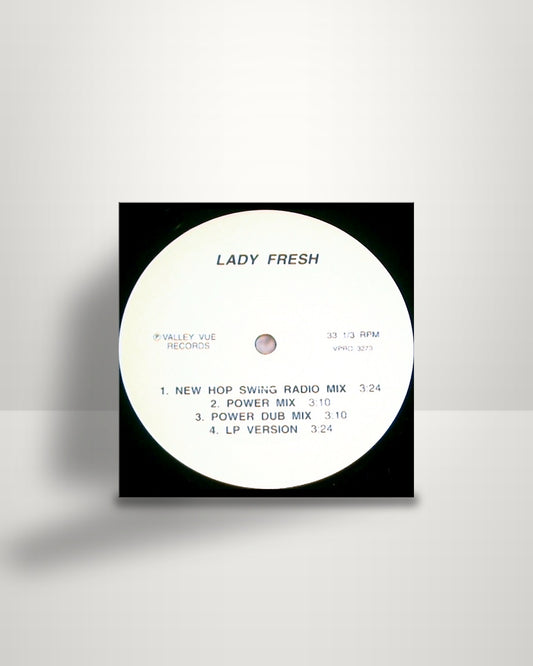 Lady Fresh – Blow My Mind - 12" - Valley Vue Records US 1992