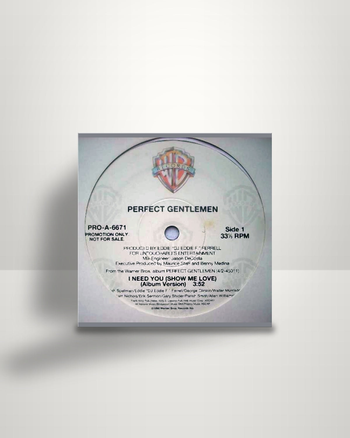 Perfect Gentlemen – I Need You (Show Me Love) - 12" - Warner Bros. Records US 1993