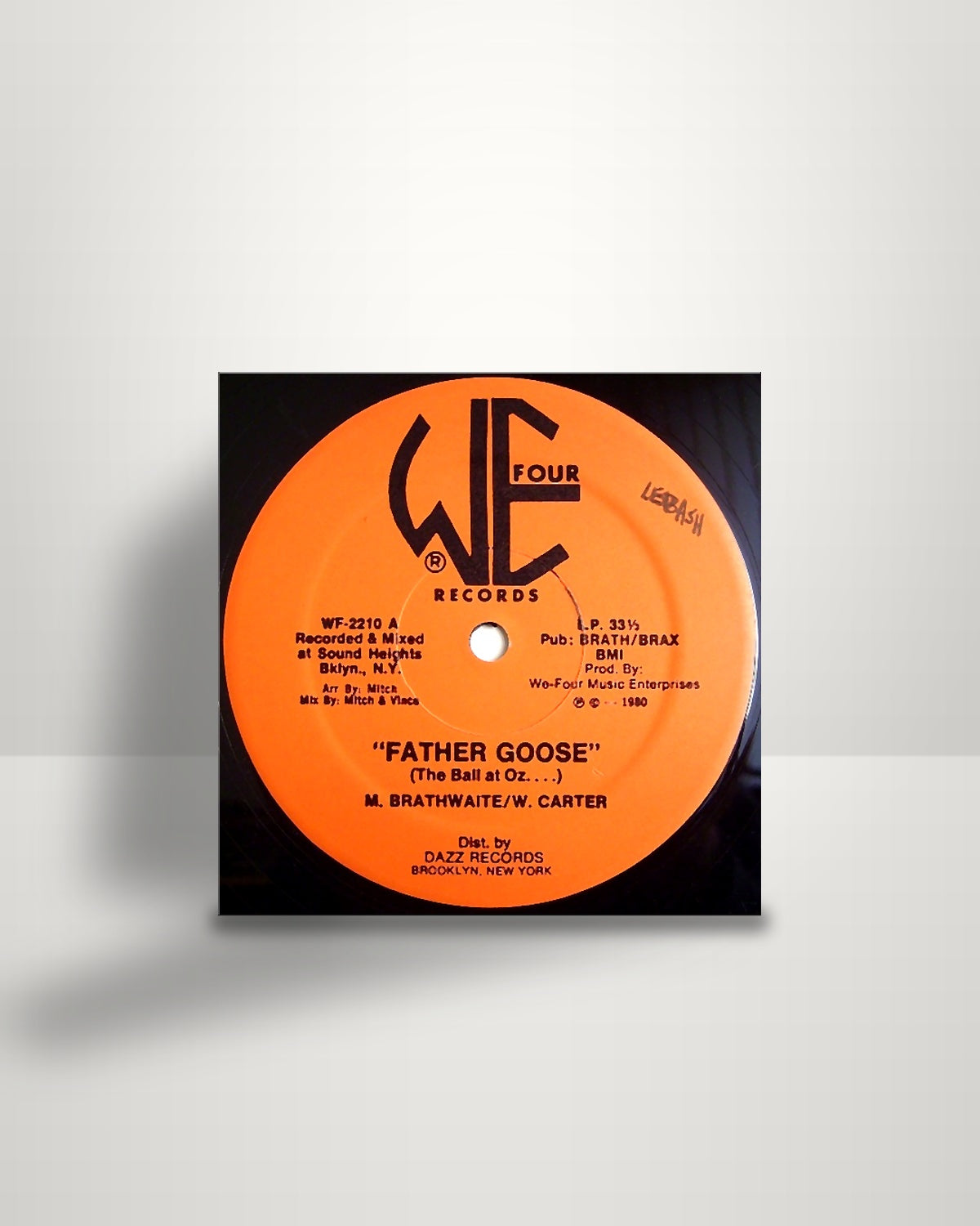 Mitch Brathwaite / Wayne Carter – Father Goose (The Ball At Oz....) - 12" - We-Four Records US 1980
