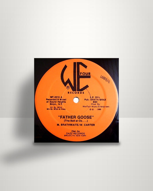 Mitch Brathwaite / Wayne Carter – Father Goose (The Ball At Oz....) - 12" - We-Four Records US 1980
