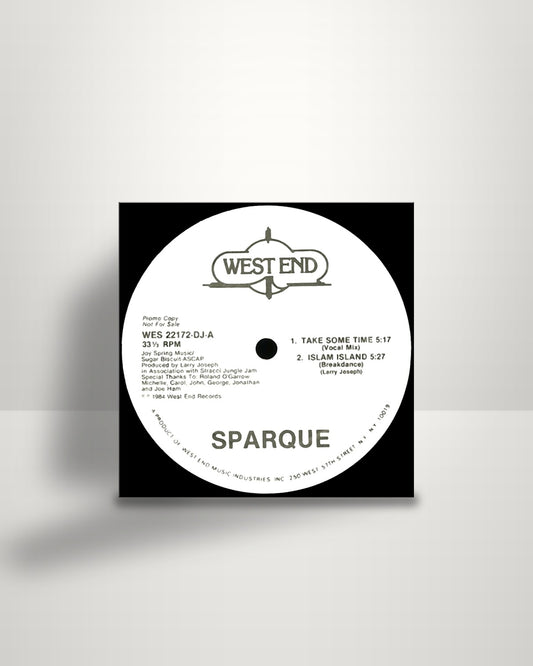 Sparque – Take Some Time - 12" - West End Records US 1984