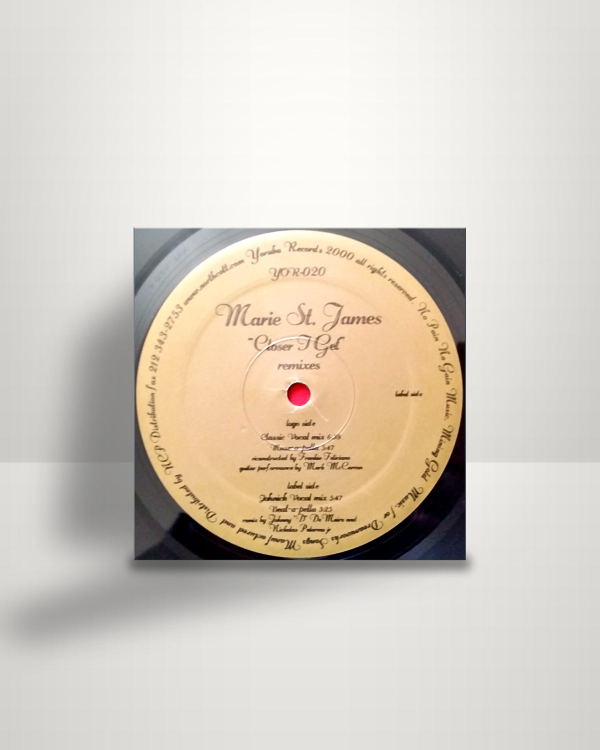 Marie St. James – Closer I Get (Remixes) - 12" - Yoruba Records US 2000