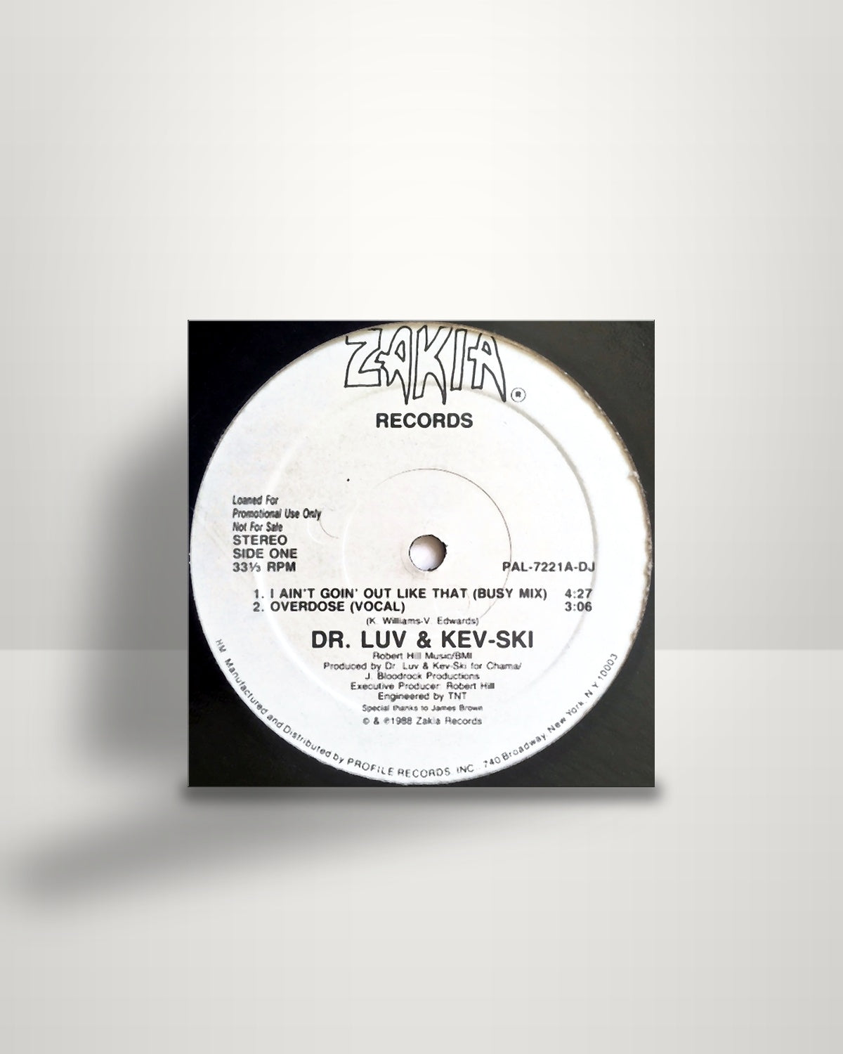 Dr. Luv & Kev-Ski – I Ain't Goin' Out Like That - 12" - Zakia Records US 1988